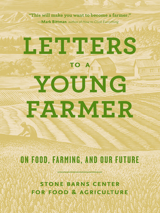 Title details for Letters to a Young Farmer by Stone Barns Center for Food and Agriculture - Available